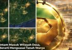 IUP PT Intam Masuk Wilayah Desa, Bukan Berarti Menguasai Tanah Warga