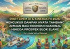 Riset LPEM UI & Kinerja H1 2026: Mengukur Dampak Nyata Tambang AMMAN bagi Ekonomi Nasional hingga Prospek Blok Elang