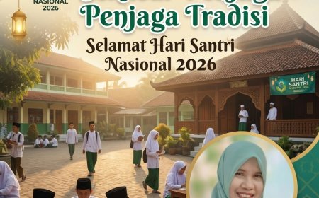 Santri Bukan Sekadar Penjaga Tradisi "Selamat Hari Santri Nasional 2026"